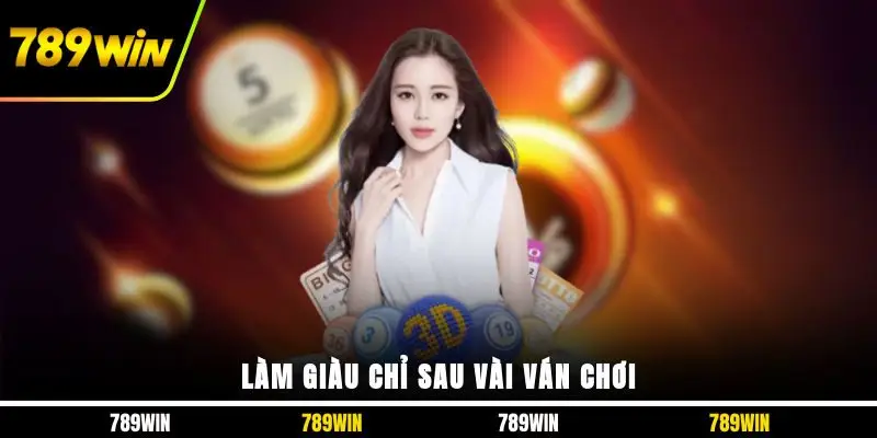 Làm giàu chỉ sau vài ván chơi